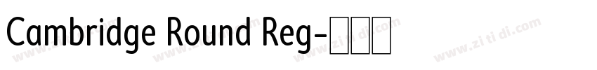 Cambridge Round Reg字体转换